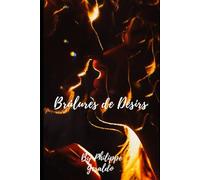 Brûlure de Désirs