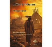 Brûlure indienne - Philippe Fiévet - M.e.o - broché - Essai