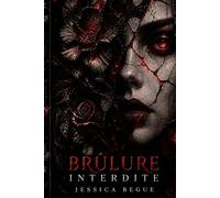 Brûlure Interdite
