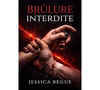 Brûlure Interdite