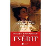 Brûlures du matin Ana María Matute (Auteur)