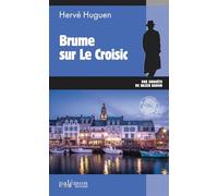 Brume sur Le Croisic