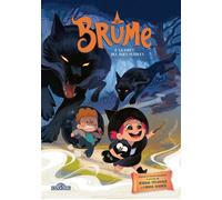 Brume - Tome 2 - La Forêt des âmes perdues - Lecture roman jeunesse - Dès 7 ans