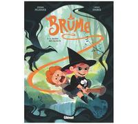 Brume – Tome 03 : La Source des secrets – Glénat