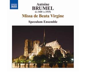Brumel, A. - Missa De Beata Virgine