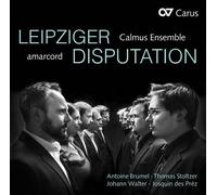 Brumel / Amarcord / Calmus Ensemble - Leipziger Disputation [Compact Discs]