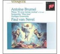 Brumel: Missa Et Ecce Terrae Motus; Sequentia Dies Irae Dies Illa