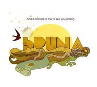 Bruna - and It Matters to See You Smile
