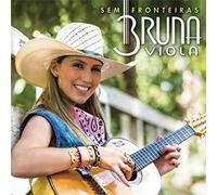 Bruna Viola - Sem Fronteiras [Audio CD] BRUNA VIOLA
