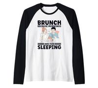 Brunch tardif amusant, car le matin, c'est pour dormir en costume Manche Raglan