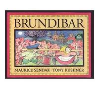 Brundibar Maurice Sendak (Illustration), Tony Kushner (Auteur), Agnès Desarthe (Traduction)