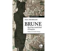 Brune, fin d'un maréchal d'empire