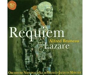 Bruneau, Alfred - Requiem : Lazare