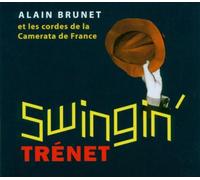 Brunet, Alain - Swingin' trénet [Import]