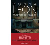 Donna Leon – Brunetti entre les lignes – Roman – Broché