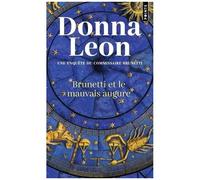 Donna Leon – Brunetti et le mauvais augure – Une enquête du commissaire Brunetti – Poche