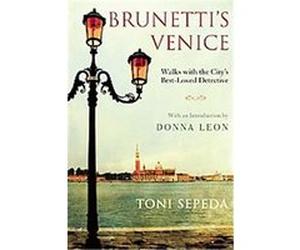 Brunetti's Venice Toni Sepeda (Auteur)