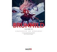 Brunhild, chasseuse de dragons (Light Novel) - Tome 01