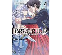 Brunhild the Dragonslayer, Vol. 4 (manga)