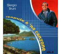 Bruni,Sergio - Napule E 'Na Canzone Vol.2