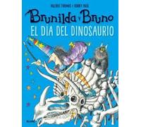 Brunilda y Bruno. El día del dinosaurio (2026)