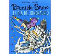 Brunilda y Bruno. El día del dinosaurio (2026)