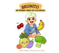 Brunito - Mí primer libro de colorear: Para niñas y niños de 3-5 años