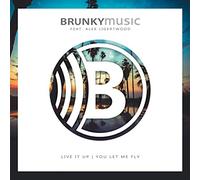 Brunky Music - Live It Up (Feat. Alex Ligertwood) [Import]