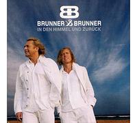 Brunner & Brunner - in Den Himmel und Zurück [Import]