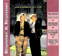Brunner & Brunner - Sehnsucht in Mir 2 [Import]