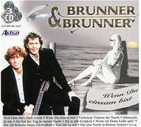 Brunner&Brunner - Wenn du Einsam Bist [Import]