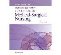 Brunner & Suddarth's Textbook of Medical-Surgical Nursing