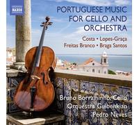 Bruno Borralhinho Portuguese Music for Cello and Orchestra (CD) Album