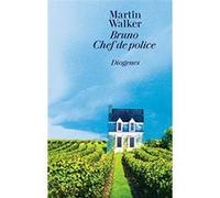 Bruno, Chef de police | Martin Walker Martin WalkerMartin Walker (Auteur)