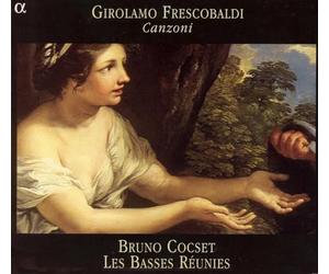 Bruno Cocset - Frescobaldi - Canzoni & Toccate