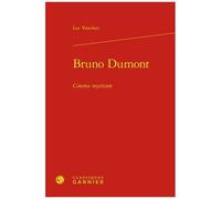 Bruno Dumont - Cinema Mysticum