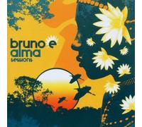 Bruno E Alma - Session [Import]