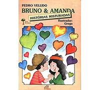 Bruno e Amanda: Histórias Misturadas