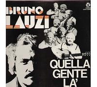 Bruno Lauzi - Bruno Lauzi - Quella Gente Là [LP]
