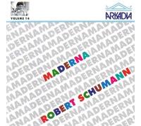 Bruno Maderna conducts Robert Schumann - Piano Concerto op 54, Missa Sacra op 147, op 123 (Arcadia)