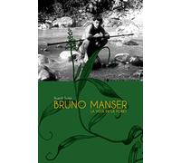 Bruno Manser: La voix de la forêt