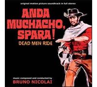 Bruno Nicolai - Anda Muchacho Spara [Import Allemand]