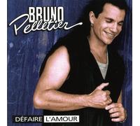 Bruno Pelletier - Defaire l'amour