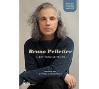 Bruno Pelletier - Edition spéciale avec CD