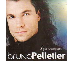 Bruno Pelletier - Loin De chez Moi