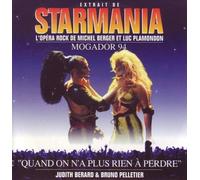 Bruno Pelletier - STARMANIA - Quand On N'a Plus Rien À Perdre