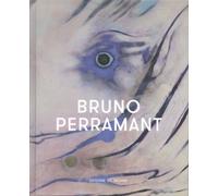 Bruno Perramant - Valérie Da Costa - Du Regard Eds - relié - Beau livre