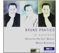 Bruno, Pratico - In Concerto