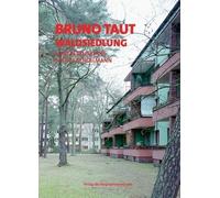 Bruno Taut - Waldsiewdlung