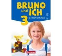 Bruno Und Ich Band 3 - Schülerbuch Mit Audios Online